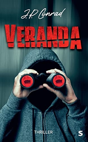 Conrad, J. P.. Veranda. Suspense Verlag, 2022.