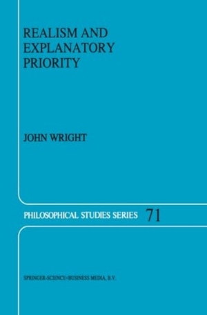 Wright, J.. Realism and Explanatory Priority. Springer Netherlands, 2010.