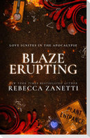 Blaze Erupting