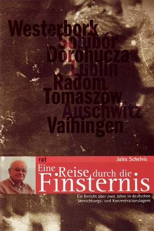 Schelvis, Jules. Eine Reise durch die Finsternis - Ein Bericht über zwei Jahre in deutschen Vernichtungs- und Konzentrationslagern. Unrast Verlag, 2005.