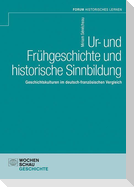 Ur- und Frühgeschichte und historische Sinnbildung