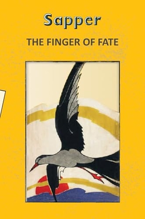 Sapper. The Finger of Fate. Hachette Book Publishing India Pvt Ltd, 2025.