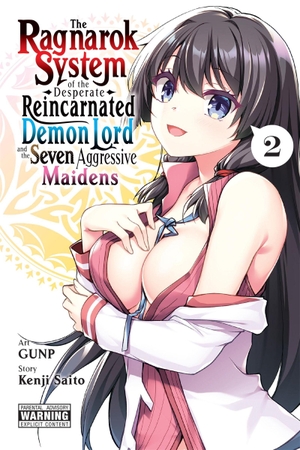Saito, Kenji. The Ragnarok System of the Desperate Reincarnated Demon Lord and the Seven Aggressive Maidens, Vol. 2. Yen Press, 2026.