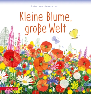 Genechten, Guido Van. Kleine Blume, große Welt. Betz, Annette, 2021.