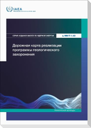 Roadmap for Implementing a Geological Disposal Programme