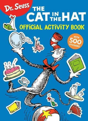 Dr. Seuss: The Cat in the Hat Official Activity Book with 500 Stickers. Random House LLC US, 2025.