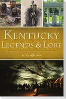 Kentucky Legends & Lore