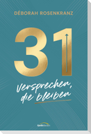31 - Versprechen, die bleiben