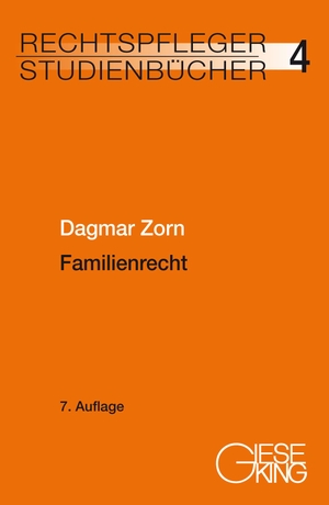 Zorn, Dagmar. Familienrecht. Gieseking E.U.W. GmbH, 2022.