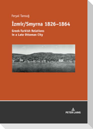 ¿zmir/Smyrna 1826¿1864