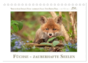 Füchse - zauberhafte Seelen (Tischkalender 2025 DIN A5 quer), CALVENDO Monatskalender