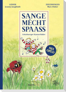 Sange mécht Spaass