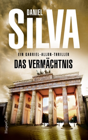 Silva, Daniel. Das Vermächtnis. HarperCollins, 2020.