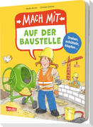 Mach mit - Auf der Baustelle
