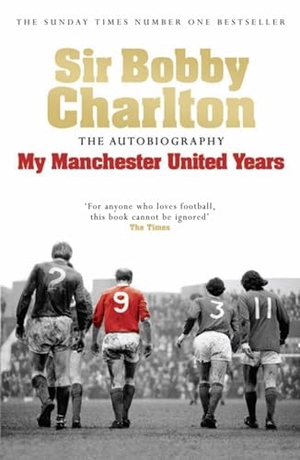 Charlton, Bobby. My Manchester United Years - The autobiography of a footballing legend and hero. Headline Publishing Group, 2008.