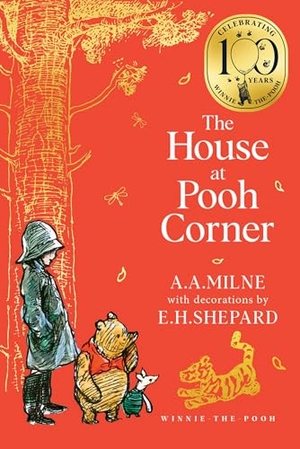 Milne, A. A.. Winnie-the-Pooh: The House at Pooh Corner. HarperCollins Publishers, 2025.