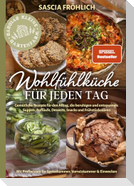 Wohlfühlküche für jeden Tag