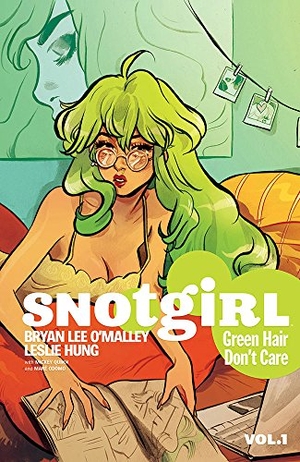 O'Malley, Bryan Lee. Snotgirl Volume 1: Green Hair Don't Care. Image Comics, 2017.