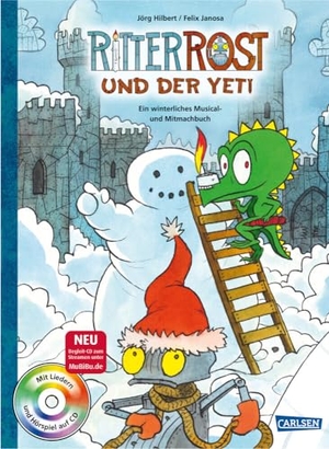 Hilbert, Jörg / Felix Janosa. Ritter Rost: Ritter Rost und der Yeti (mit CD) - Ein winterliches Musical- und Mitmachbuch. Betz, Annette, 2019.