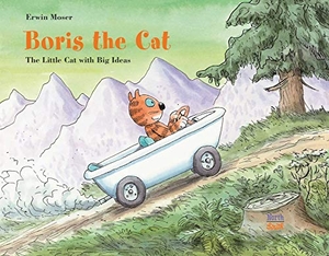 Moser, Erwin. Boris the Cat - The Little Cat with Big Ideas. Northsouth Books, 2021.