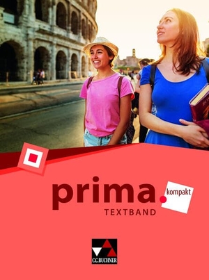 Müller, Christian / Müller, Stefan et al. prima.kompakt Textband. Buchner, C.C. Verlag, 2022.
