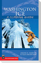 Washington Ice: A Climbing Guide