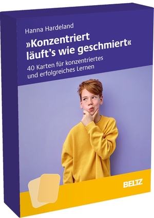 Hardeland, Hanna. 'Konzentriert läuft's wie geschmiert' - 40 Karten für konzentriertes und erfolgreiches Lernen. Beltz Verlagsgruppe, 2026.