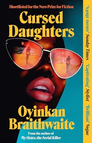 Braithwaite, Oyinkan. Cursed Daughters. Atlantic Books, 2026.