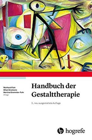 Fuhr, Reinhard / Milan Sreckovic et al (Hrsg.). Handbuch der Gestalttherapie. Hogrefe Verlag GmbH + Co., 2017.