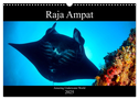 Raja Ampat - Amazing Underwater World (Wall Calendar 2025 DIN A3 landscape), CALVENDO 12 Month Wall Calendar