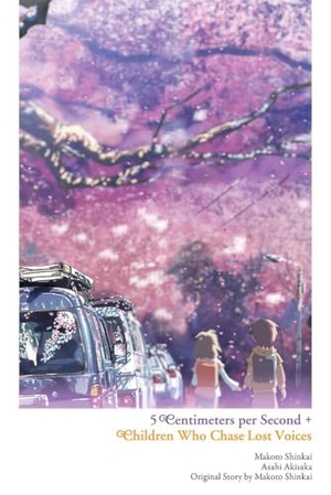 Akisaka, Asahi / Shinkai, Makoto et al. 5 Centimeters per Second + Children Who Chase Lost Voices. Jessica Kingsley Publishers, 2021.
