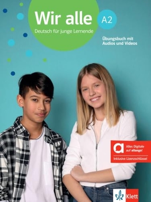 Melchers, Bettina. Wir alle A2 - Hybride Ausgabe allango - Deutsch für junge Lernende. Übungsbuch mit Audios und Videos inklusive Lizenzschlüssel allango (24 Monate). Klett Sprachen GmbH, 2026.