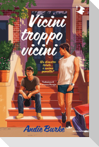 Vicini troppo vicini