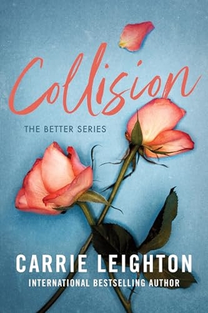Leighton, Carrie. Collision. Sourcebooks, 2025.