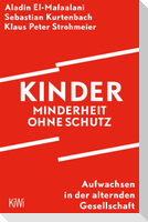 Kinder - Minderheit ohne Schutz