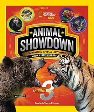 Drimmer, Stephanie Warren / National Geographic Kids. Animal Showdown: Round Three - Surprising Animal Matchups with Surprising Results. Disney - Rhcb, 2020.