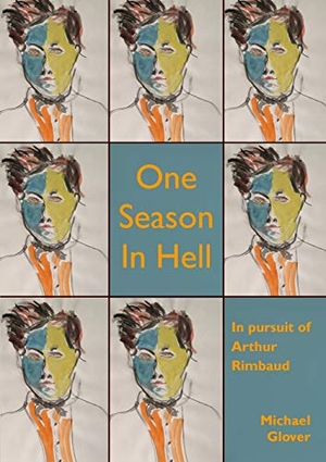 Glover, Michael. One Season in Hell. 1889 Books, 2020.