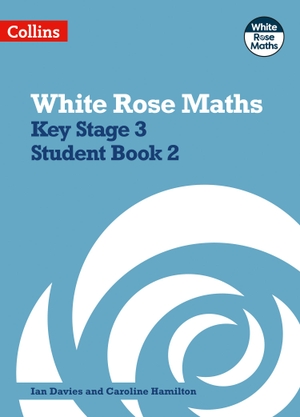 Hamilton, Caroline / Ian Davies. Key Stage 3 Maths Student Book 2. HarperCollins Publishers, 2021.