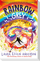 Rainbow Grey: Battle for the Skies