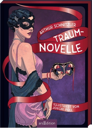 Schnitzler, Arthur. Biblioteca Obscura: Traumnovelle - Illustriert von Jorghi Poll. Ars Edition GmbH, 2026.