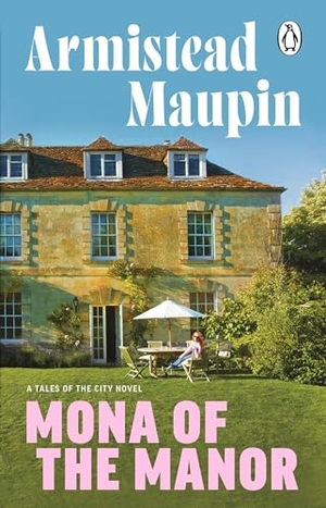 Maupin, Armistead. Mona of the Manor. Transworld Publ. Ltd UK, 2025.