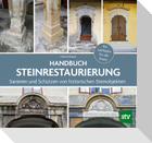 Handbuch Steinrestaurierung