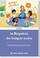 Im Morgenkreis den Teamgeist wecken
