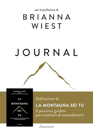 Wiest, Brianna. La montagna sei tu. Journal. Sonzogno, 2025.