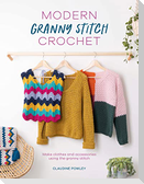 Modern Granny Stitch Crochet