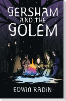 Gersham and the Golem
