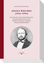 Adolf Reichel (1816-1896)