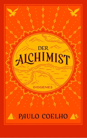 Coelho, Paulo. Der Alchimist. Diogenes Verlag AG, 2021.