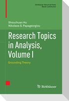 Research Topics in Analysis, Volume I