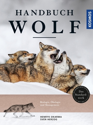 Okarma, Henryk / Sven Herzog. Handbuch Wolf. Franckh-Kosmos, 2019.